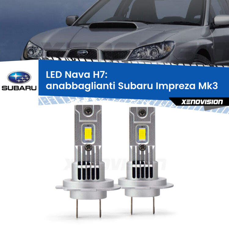 <strong>Anabbaglianti LED no-spie per Subaru Impreza</strong> Mk3 2007 - 2010. Coppia lampade <strong>H7</strong> modello Nava canbus, raffreddate a ventola.