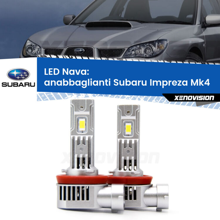 <strong>Anabbaglianti LED no-spie per Subaru Impreza</strong> Mk4 2011 - 2015. Coppia lampade <strong>H11</strong>/H9/H8/H16(JP) modello Nava canbus, raffreddate a ventola.