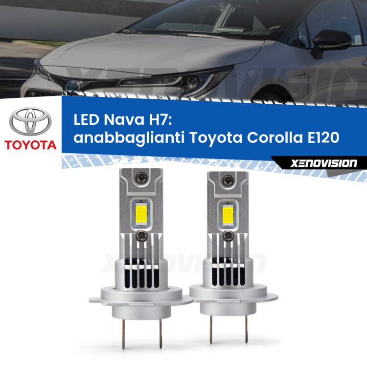 <strong>Anabbaglianti LED no-spie per Toyota Corolla</strong> E120 2002 - 2007. Coppia lampade <strong>H7</strong> modello Nava canbus, raffreddate a ventola.