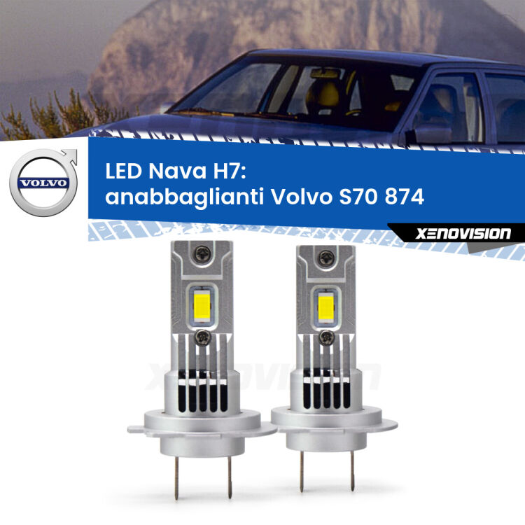 <strong>Anabbaglianti LED no-spie per Volvo S70</strong> 874 1997 - 2000. Coppia lampade <strong>H7</strong> modello Nava canbus, raffreddate a ventola.