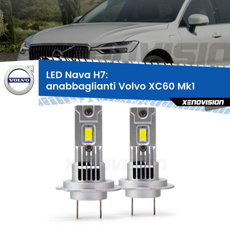 <strong>Anabbaglianti LED no-spie per Volvo XC60</strong> Mk1 2008 - 2016. Coppia lampade <strong>H7</strong> modello Nava canbus, raffreddate a ventola.