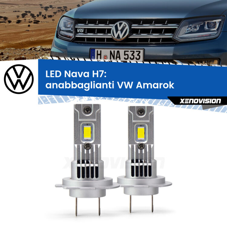 <strong>Anabbaglianti LED no-spie per VW Amarok</strong>  2010 - 2016. Coppia lampade <strong>H7</strong> modello Nava canbus, raffreddate a ventola.