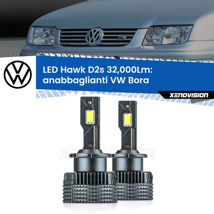 <strong>Kit anabbaglianti LED specifico per VW Bora</strong>  1999 - 2006. Lampade <strong>D2S</strong> Canbus da 32.000Lumen di luminosità modello Hawk Xenovision.