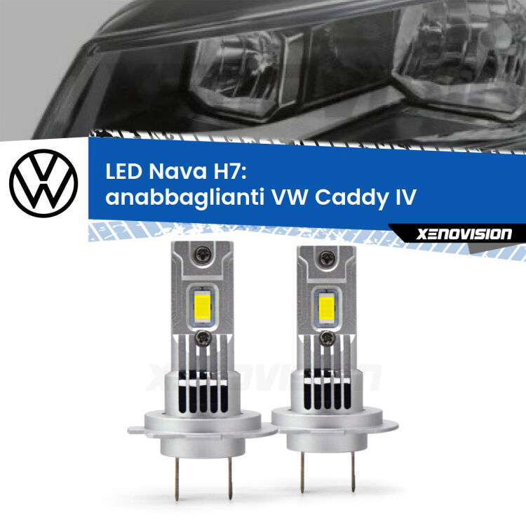 <strong>Anabbaglianti LED no-spie per VW Caddy IV</strong>  a parabola doppia. Coppia lampade <strong>H7</strong> modello Nava canbus, raffreddate a ventola.