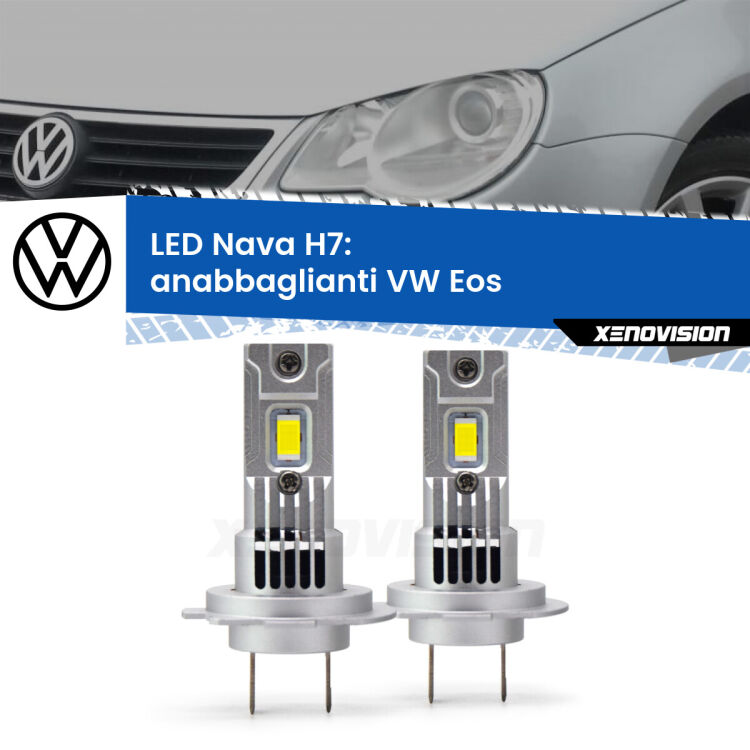 <strong>Anabbaglianti LED no-spie per VW Eos</strong>  2006 - 2010. Coppia lampade <strong>H7</strong> modello Nava canbus, raffreddate a ventola.