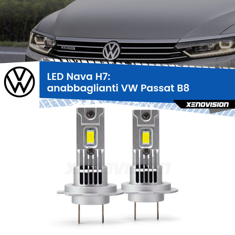 <strong>Anabbaglianti LED no-spie per VW Passat</strong> B8 2014 - 2017. Coppia lampade <strong>H7</strong> modello Nava canbus, raffreddate a ventola.