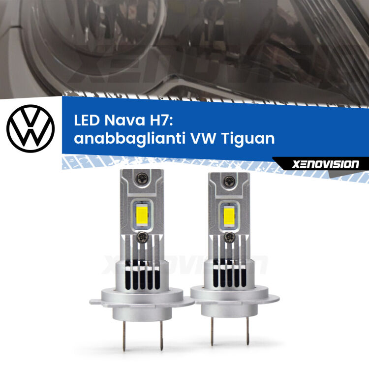 <strong>Anabbaglianti LED no-spie per VW Tiguan</strong>  pre-restyling. Coppia lampade <strong>H7</strong> modello Nava canbus, raffreddate a ventola.