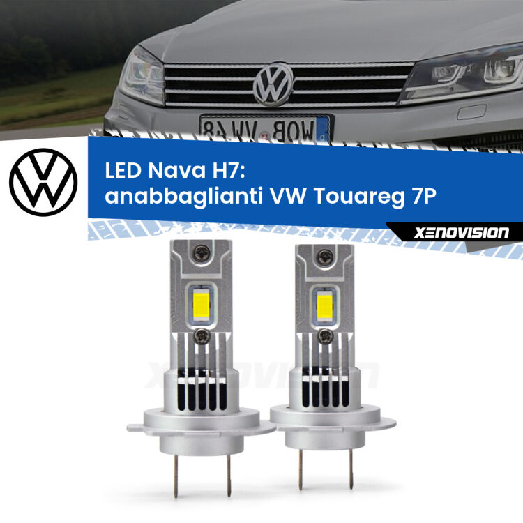 <strong>Anabbaglianti LED no-spie per VW Touareg</strong> 7P 2010 - 2014. Coppia lampade <strong>H7</strong> modello Nava canbus, raffreddate a ventola.