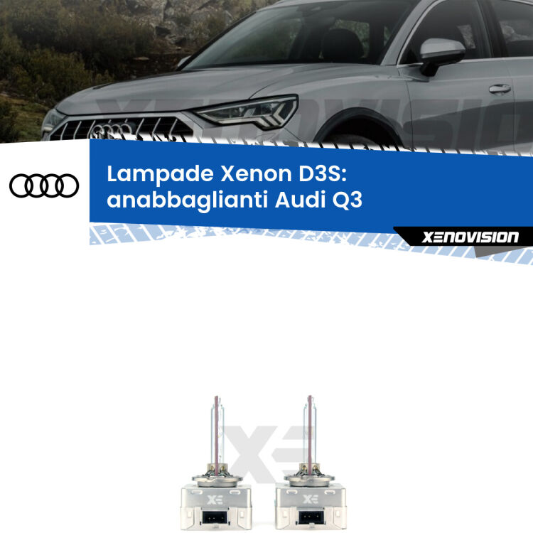 Le lampade Xenon di ricambio D3S Xenovision XT erogano più Lumen, durano di più e proiettano più lontano sui tuoi fari anabbaglianti Audi Q3  2011 - 2014