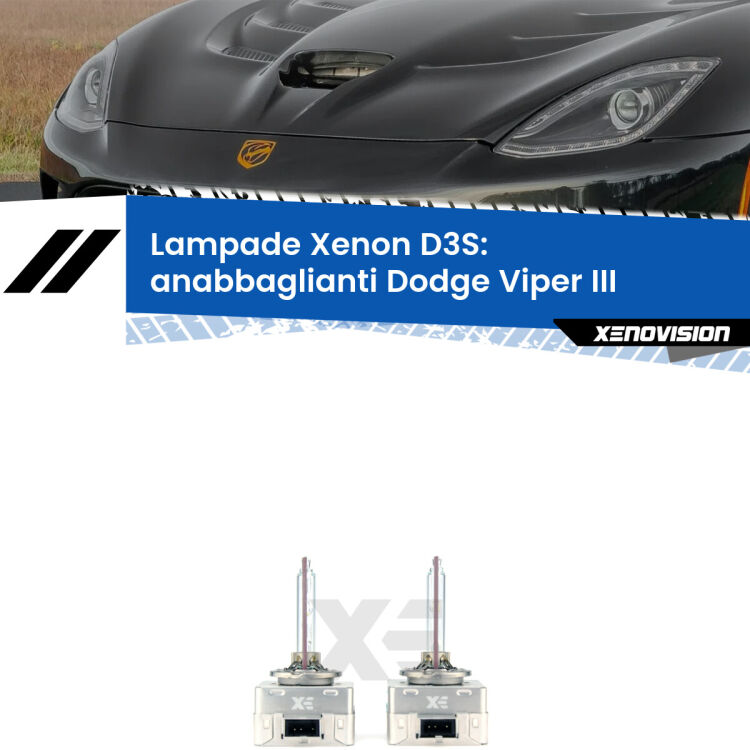 Le lampade Xenon di ricambio D3S Xenovision XT erogano più Lumen, durano di più e proiettano più lontano sui tuoi fari anabbaglianti Dodge Viper III in poi