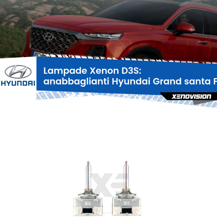 Le lampade Xenon di ricambio D3S Xenovision XT erogano più Lumen, durano di più e proiettano più lontano sui tuoi fari anabbaglianti Hyundai Grand santa FÉ  2013 in poi