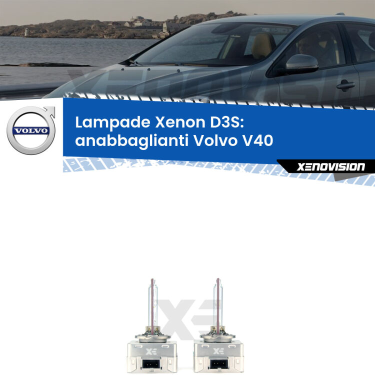 Le lampade Xenon di ricambio D3S Xenovision XT erogano più Lumen, durano di più e proiettano più lontano sui tuoi fari anabbaglianti Volvo V40  2012 - 2015