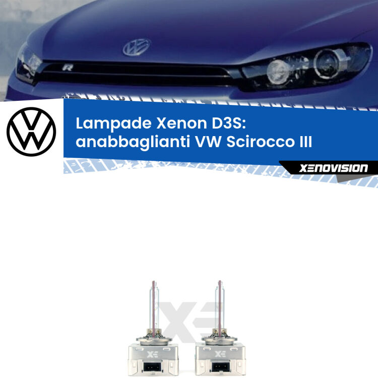 Le lampade Xenon di ricambio D3S Xenovision XT erogano più Lumen, durano di più e proiettano più lontano sui tuoi fari anabbaglianti VW Scirocco III 2015 - 2017