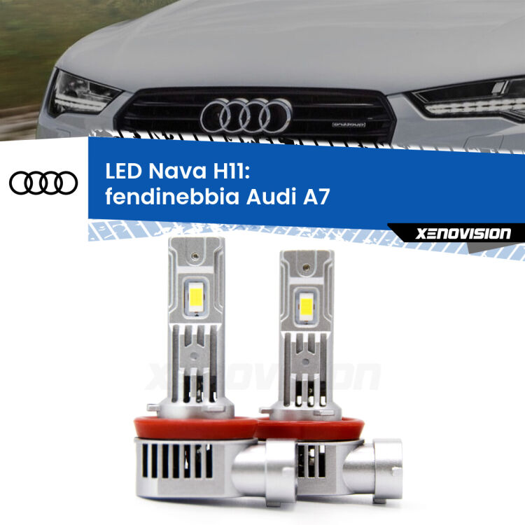 <strong>Fendinebbia LED no-spie per Audi A7</strong>  2010 - 2018. Coppia lampade <strong>H11</strong> modello Nava canbus, raffreddate a ventola.