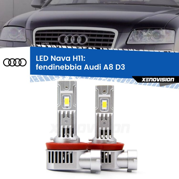 <strong>Fendinebbia LED no-spie per Audi A8</strong> D3 2002 - 2004. Coppia lampade <strong>H11</strong> modello Nava canbus, raffreddate a ventola.