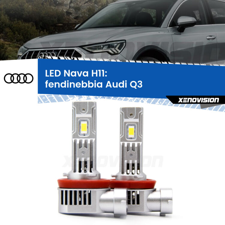 <strong>Fendinebbia LED no-spie per Audi Q3</strong>  2011 - 2014. Coppia lampade <strong>H11</strong> modello Nava canbus, raffreddate a ventola.