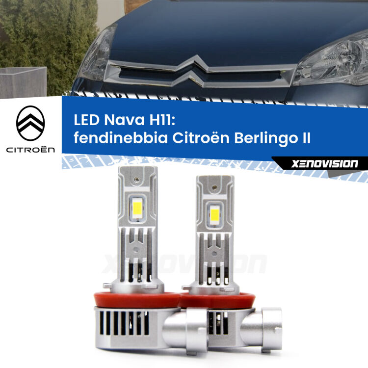 <strong>Fendinebbia LED no-spie per Citroën Berlingo</strong> II con luci svolta. Coppia lampade <strong>H11</strong> modello Nava canbus, raffreddate a ventola.