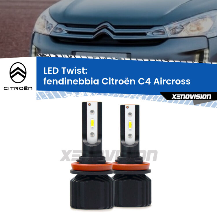 <strong>Kit fendinebbia LED</strong> per <strong>Citroën C4 Aircross</strong>  2010 - 2018. Compatte, impermeabili, senza ventola: praticamente indistruttibili. Top Quality.