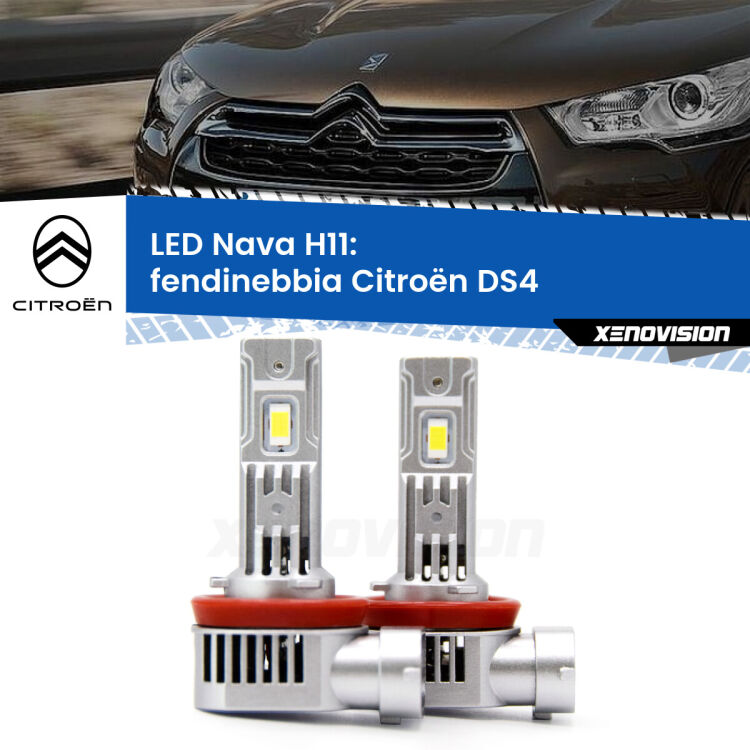 <strong>Fendinebbia LED no-spie per Citroën DS4</strong>  2011 - 2015. Coppia lampade <strong>H11</strong> modello Nava canbus, raffreddate a ventola.