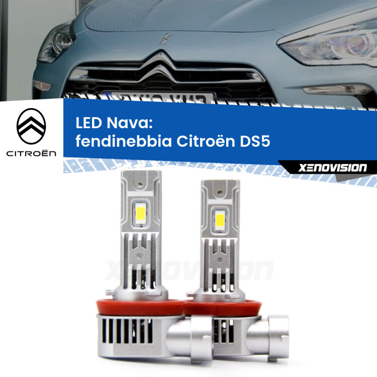 <strong>Fendinebbia LED no-spie per Citroën DS5</strong>  2011 - 2015. Coppia lampade <strong>H11</strong>/H9/H8/H16(JP) modello Nava canbus, raffreddate a ventola.