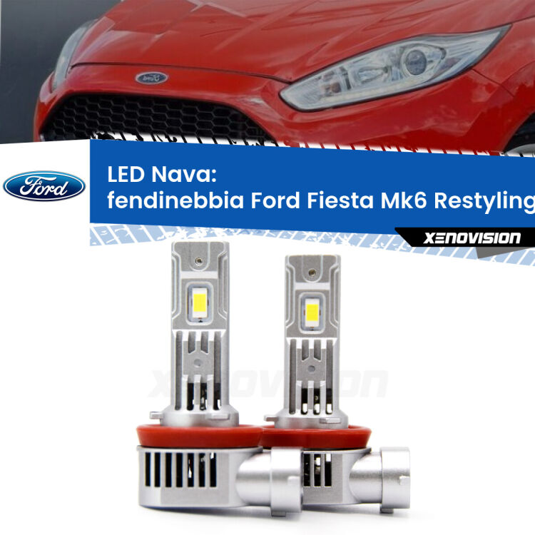 <strong>Fendinebbia LED no-spie per Ford Fiesta</strong> Mk6.5 2009 in poi. Coppia lampade <strong>H11</strong>/H9/H8/H16(JP) modello Nava canbus, raffreddate a ventola.