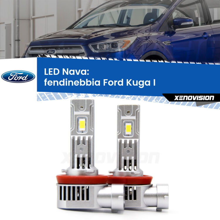 <strong>Fendinebbia LED no-spie per Ford Kuga I</strong>  2008 - 2012. Coppia lampade <strong>H11</strong>/H9/H8/H16(JP) modello Nava canbus, raffreddate a ventola.