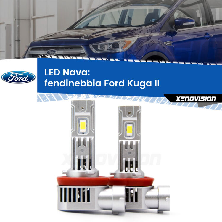 <strong>Fendinebbia LED no-spie per Ford Kuga II</strong>  2016 - 2019. Coppia lampade <strong>H11</strong>/H9/H8/H16(JP) modello Nava canbus, raffreddate a ventola.