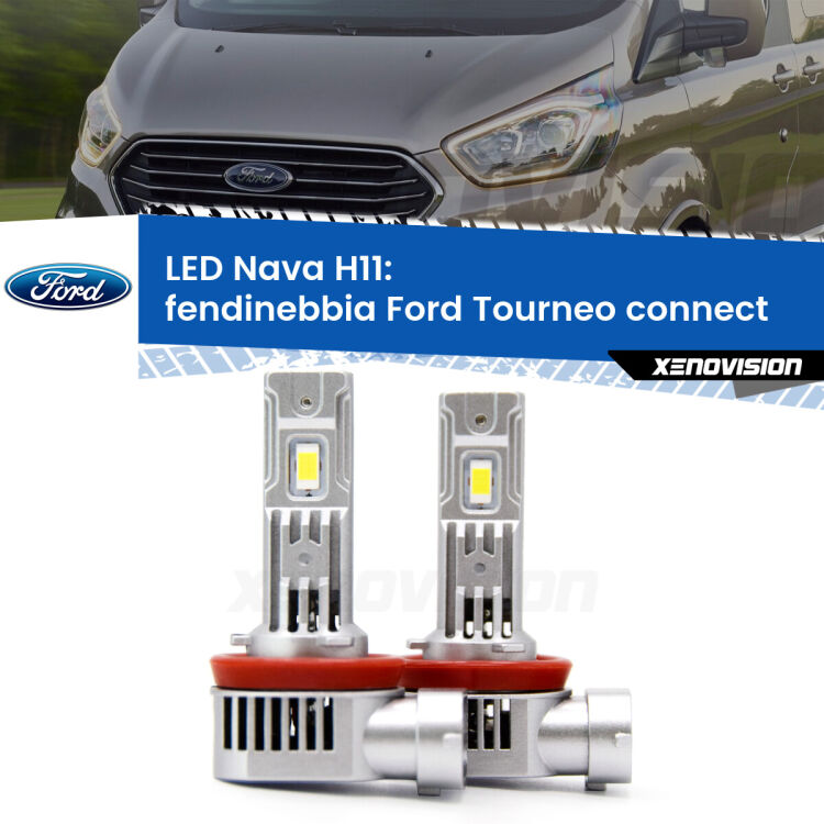 <strong>Fendinebbia LED no-spie per Ford Tourneo connect</strong>  2002 - 2013. Coppia lampade <strong>H11</strong>/H9/H8/H16(JP) modello Nava canbus, raffreddate a ventola.