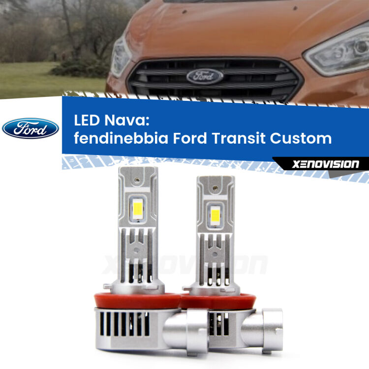 <strong>Fendinebbia LED no-spie per Ford Transit Custom</strong>  2012 - 2022. Coppia lampade <strong>H11</strong>/H9/H8/H16(JP) modello Nava canbus, raffreddate a ventola.