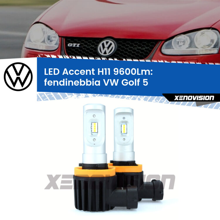 FINE SERIE: NO GARANZIA <strong>Kit LED Fendinebbia per VW Golf 5</strong>  prima serie.</strong> Coppia lampade <strong>H11</strong> senza ventola e ultracompatte per installazioni in fari senza spazi.