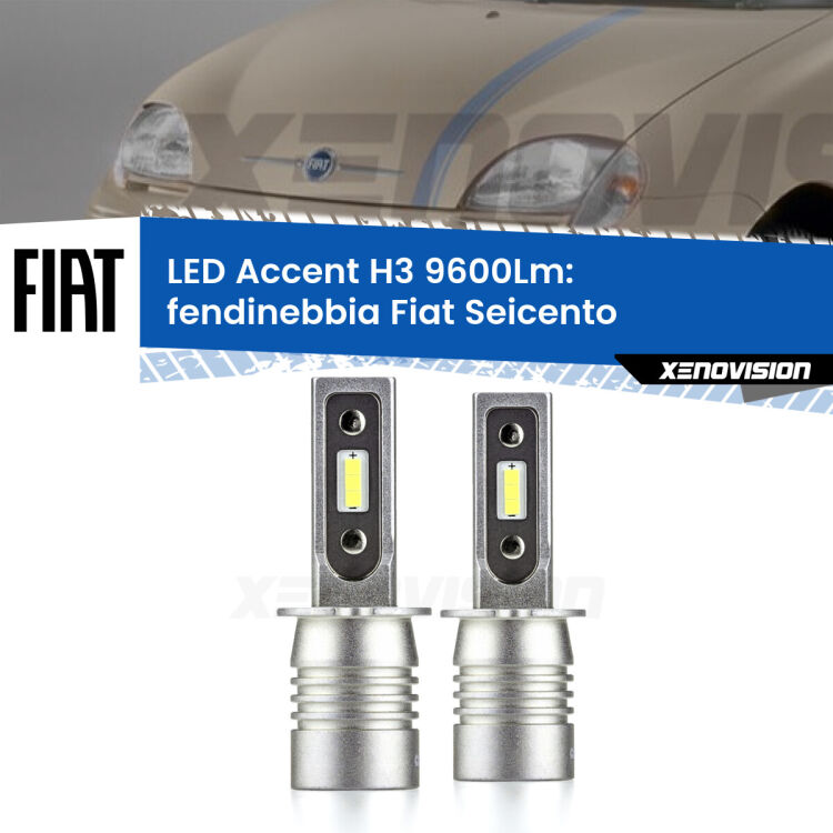 <strong>Kit LED Fendinebbia per Fiat Seicento</strong>  1998 - 2010.</strong> Coppia lampade <strong>H3</strong> senza ventola e ultracompatte per installazioni in fari senza spazi.