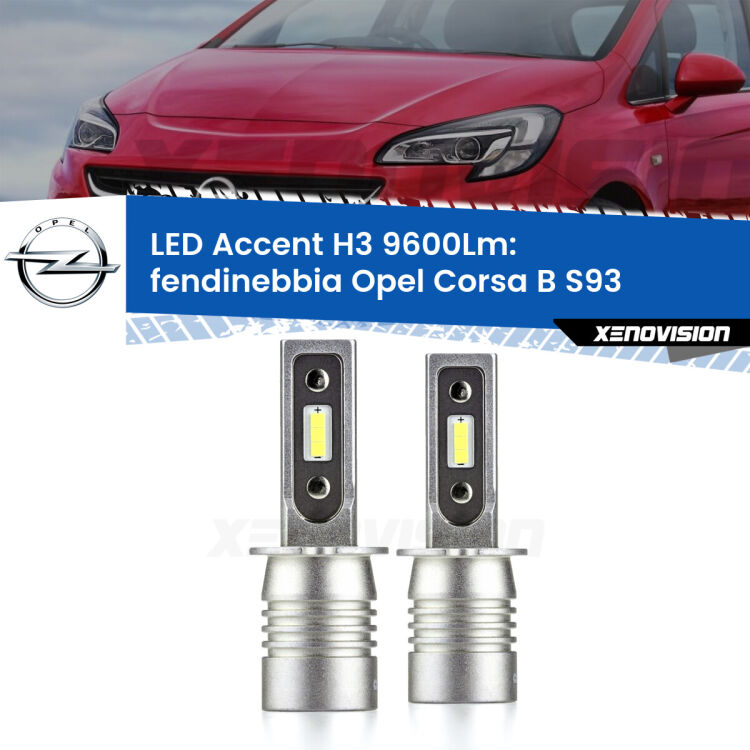 <strong>Kit LED Fendinebbia per Opel Corsa B</strong> S93 1993 - 2000.</strong> Coppia lampade <strong>H3</strong> senza ventola e ultracompatte per installazioni in fari senza spazi.