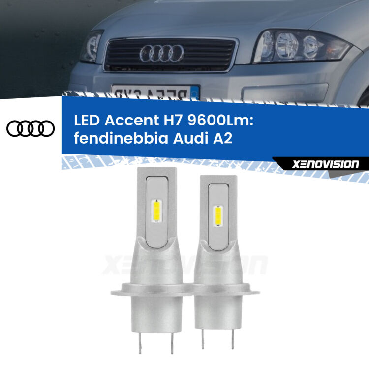 <strong>Kit LED Fendinebbia per Audi A2</strong>  2000 - 2005.</strong> Coppia lampade <strong>H7</strong> senza ventola e ultracompatte per installazioni in fari senza spazi.