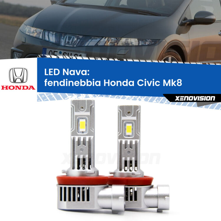 <strong>Fendinebbia LED no-spie per Honda Civic</strong> Mk8 2005 - 2010. Coppia lampade <strong>H11</strong>/H9/H8/H16(JP) modello Nava canbus, raffreddate a ventola.