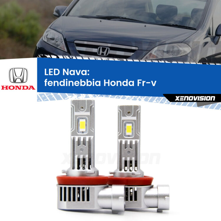 <strong>Fendinebbia LED no-spie per Honda Fr-v</strong>  2004 - 2009. Coppia lampade <strong>H11</strong>/H9/H8/H16(JP) modello Nava canbus, raffreddate a ventola.