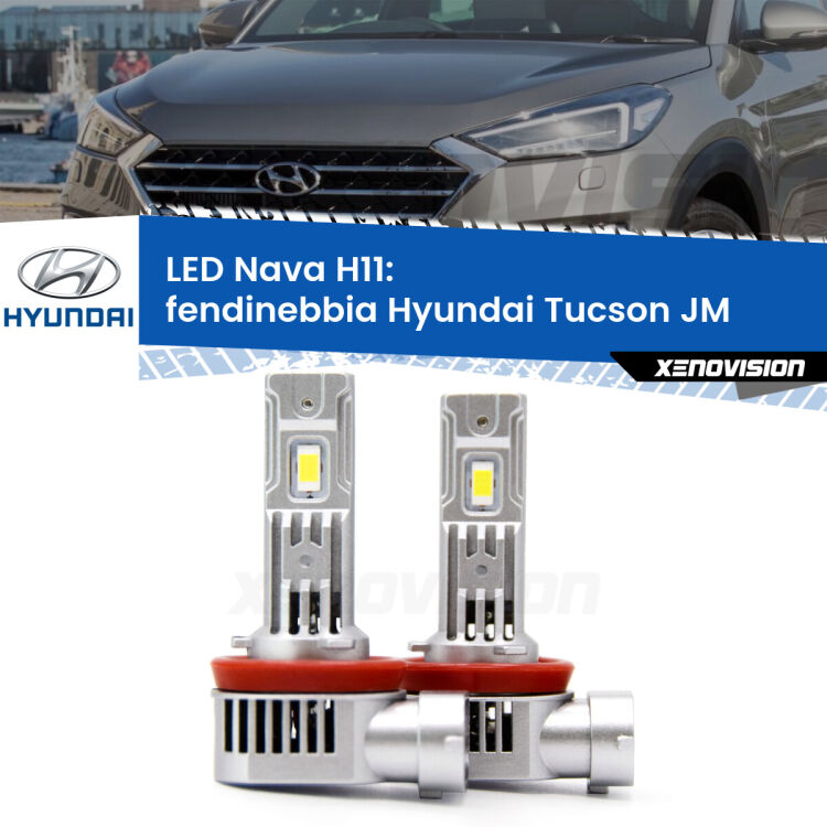 <strong>Fendinebbia LED no-spie per Hyundai Tucson</strong> JM 2013 - 2015. Coppia lampade <strong>H11</strong>/H9/H8/H16(JP) modello Nava canbus, raffreddate a ventola.