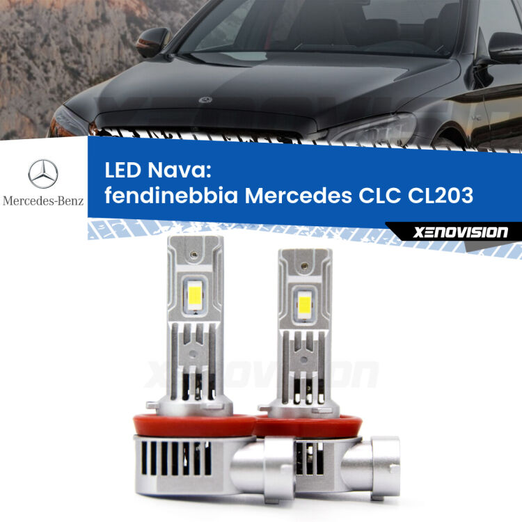 <strong>Fendinebbia LED no-spie per Mercedes CLC</strong> CL203 2008 - 2011. Coppia lampade <strong>H11</strong>/H9/H8/H16(JP) modello Nava canbus, raffreddate a ventola.