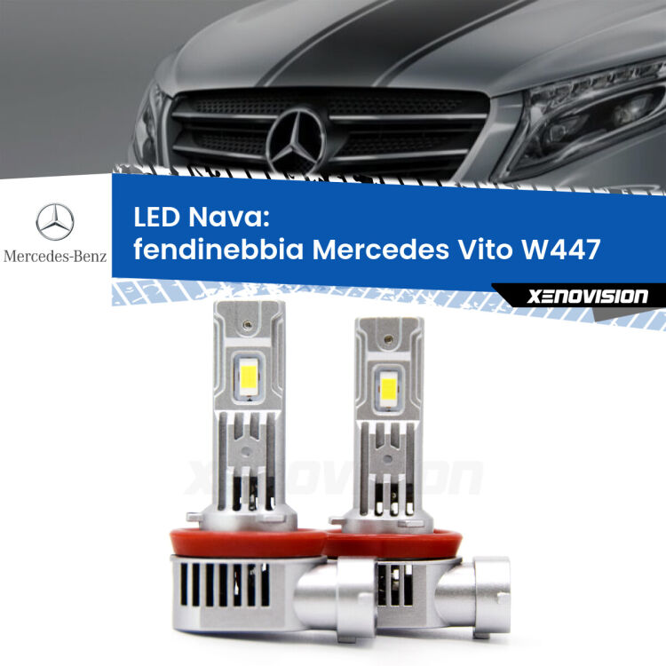 <strong>Fendinebbia LED no-spie per Mercedes Vito</strong> W447 2014 in poi. Coppia lampade <strong>H11</strong>/H9/H8/H16(JP) modello Nava canbus, raffreddate a ventola.