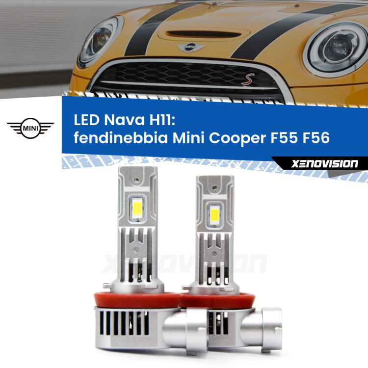 <strong>Fendinebbia LED no-spie per Mini Cooper</strong> F55 F56 2013 - 2017. Coppia lampade <strong>H11</strong> modello Nava canbus, raffreddate a ventola.