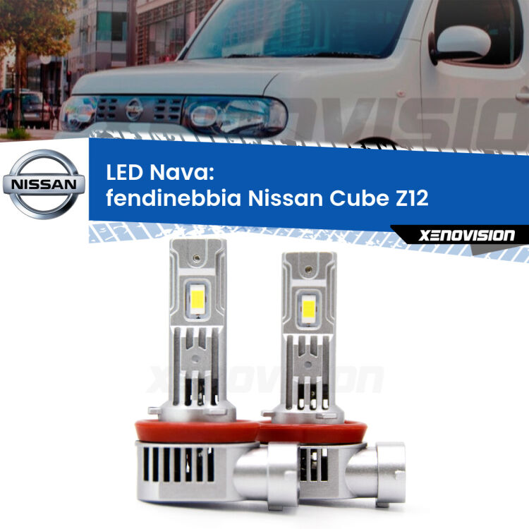 <strong>Fendinebbia LED no-spie per Nissan Cube</strong> Z12 2008 - 2012. Coppia lampade <strong>H11</strong>/H9/H8/H16(JP) modello Nava canbus, raffreddate a ventola.