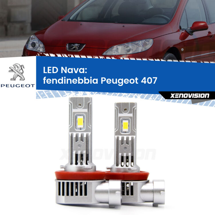 <strong>Fendinebbia LED no-spie per Peugeot 407</strong>  2004 - 2011. Coppia lampade <strong>H11</strong>/H9/H8/H16(JP) modello Nava canbus, raffreddate a ventola.