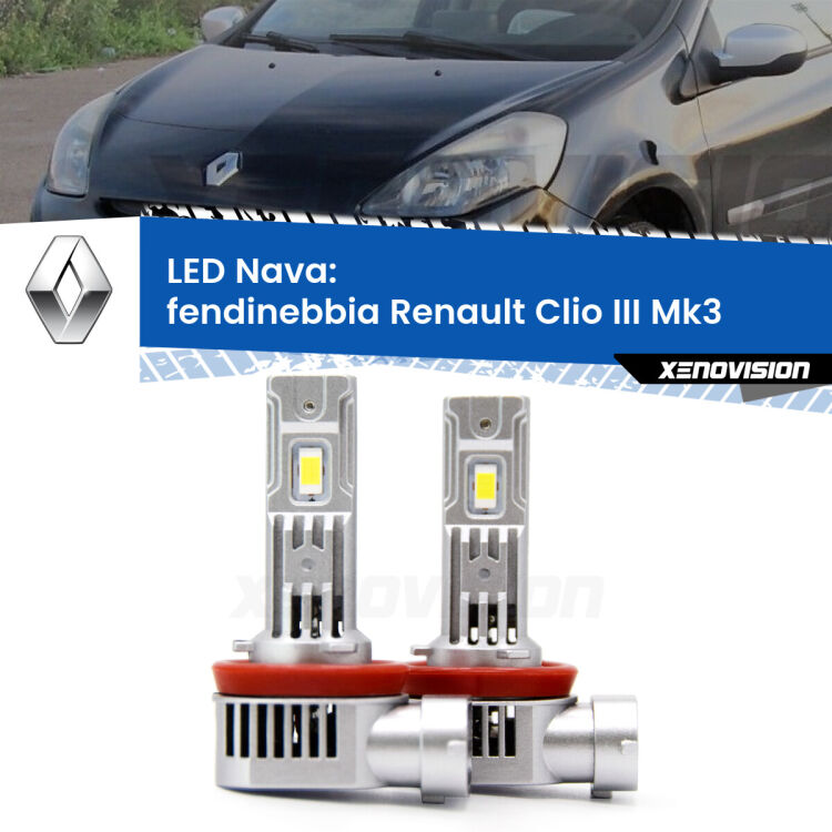 <strong>Fendinebbia LED no-spie per Renault Clio III</strong> Mk3 2005 - 2011. Coppia lampade <strong>H11</strong>/H9/H8/H16(JP) modello Nava canbus, raffreddate a ventola.