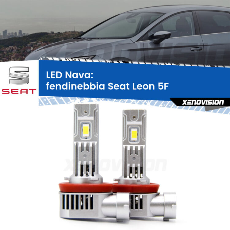 <strong>Fendinebbia LED no-spie per Seat Leon</strong> 5F 2012 in poi. Coppia lampade <strong>H11</strong>/H9/H8/H16(JP) modello Nava canbus, raffreddate a ventola.