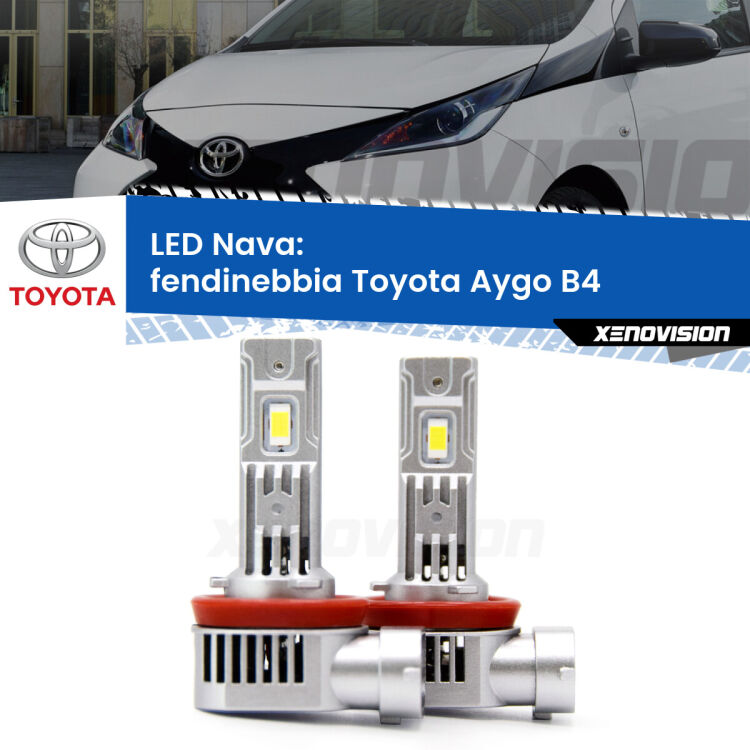 <strong>Fendinebbia LED no-spie per Toyota Aygo</strong> B4 2014 in poi. Coppia lampade <strong>H11</strong>/H9/H8/H16(JP) modello Nava canbus, raffreddate a ventola.