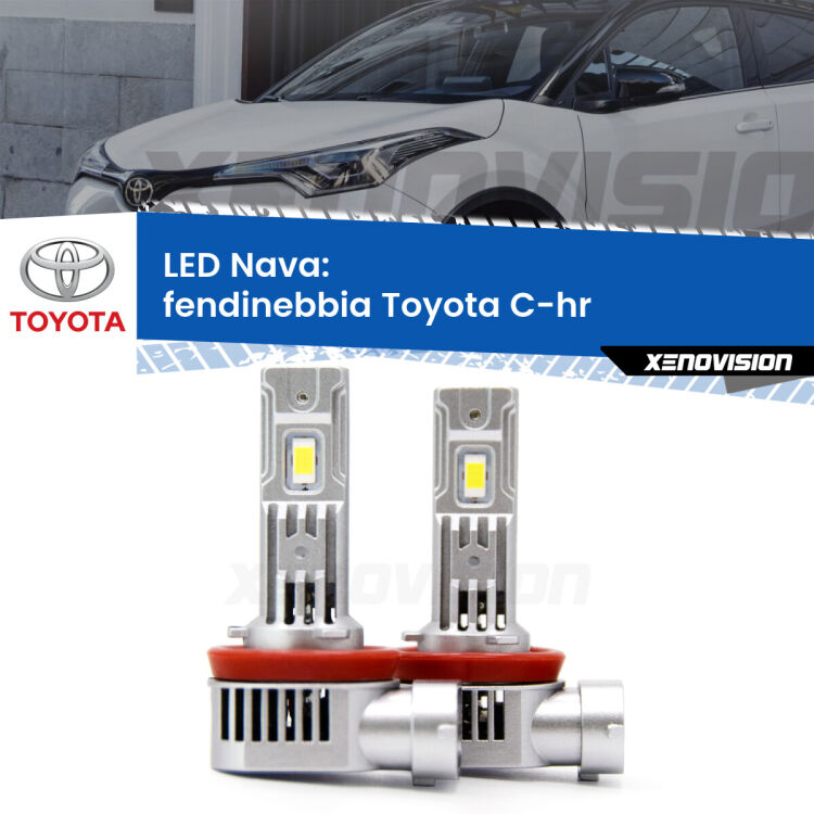 <strong>Fendinebbia LED no-spie per Toyota C-hr</strong>  2016 in poi. Coppia lampade <strong>H11</strong>/H9/H8/H16(JP) modello Nava canbus, raffreddate a ventola.