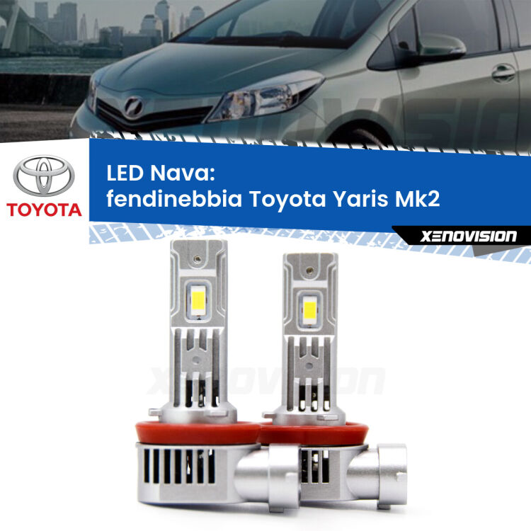 <strong>Fendinebbia LED no-spie per Toyota Yaris</strong> Mk2 2005 - 2010. Coppia lampade <strong>H11</strong>/H9/H8/H16(JP) modello Nava canbus, raffreddate a ventola.