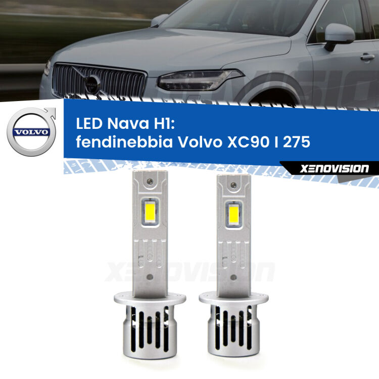 <strong>Fendinebbia LED no-spie per Volvo XC90 I</strong> 275 2002 - 2014. Coppia lampade <strong> H1</strong> modello Nava canbus, raffreddate a ventola.