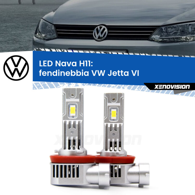 <strong>Fendinebbia LED no-spie per VW Jetta</strong> VI 2015 - 2017. Coppia lampade <strong>H11</strong> modello Nava canbus, raffreddate a ventola.