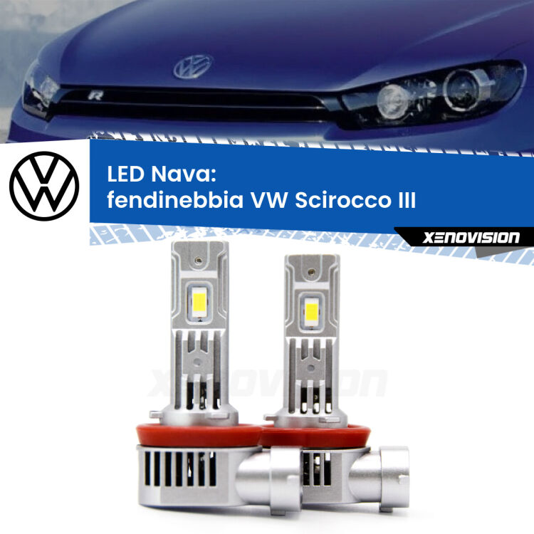 <strong>Fendinebbia LED no-spie per VW Scirocco</strong> III 2015 - 2017. Coppia lampade <strong>H11</strong>/H9/H8/H16(JP) modello Nava canbus, raffreddate a ventola.