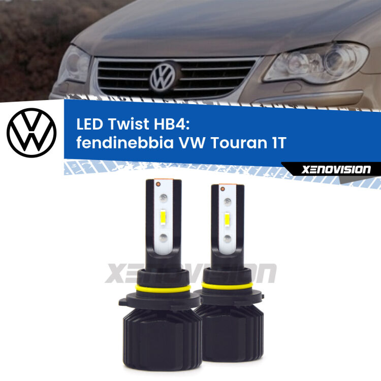 <strong>Kit fendinebbia LED</strong> HB4 per <strong>VW Touran</strong> 1T 2006 - 2009. Compatte, impermeabili, senza ventola: praticamente indistruttibili. Top Quality.